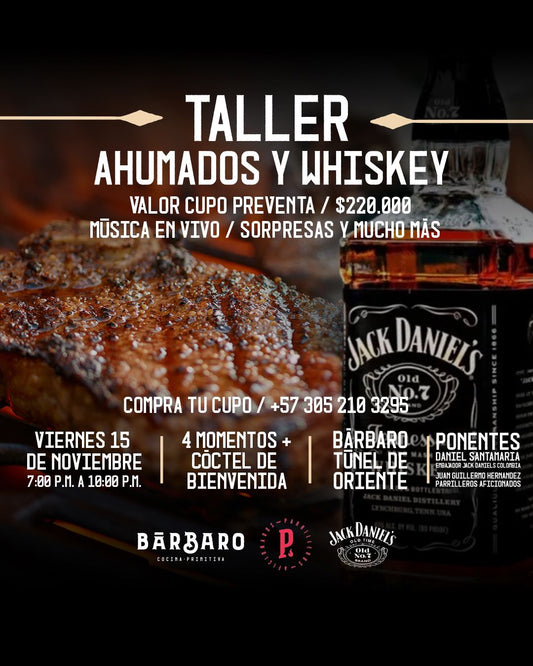 Taller Ahumados y Whiskey - Parrilleros Aficionados